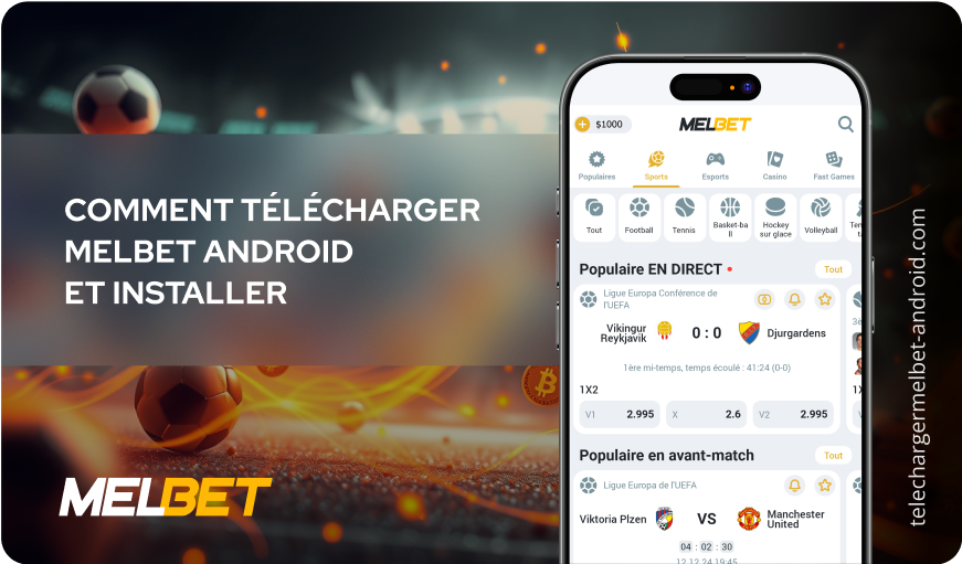 Comment télécharger Melbet Android et installer Télécharger Melbet Android