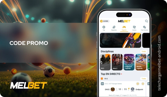Code promo Télécharger Melbet Android