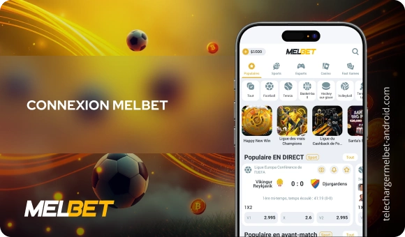 Connexion Melbet Télécharger Melbet Android