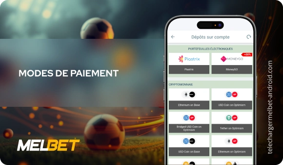 Modes de paiement Télécharger Melbet Android